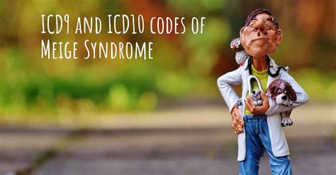 icd 10 meige syndrome